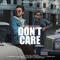 Don't Care (feat. Khan Bhaini) - Jovan Johal lyrics