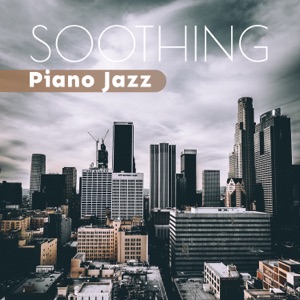 Soothing Piano Jazz