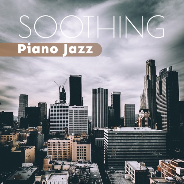 Soothing Piano Jazz