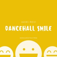 Dancehall Smile - Single - Jahki Revi