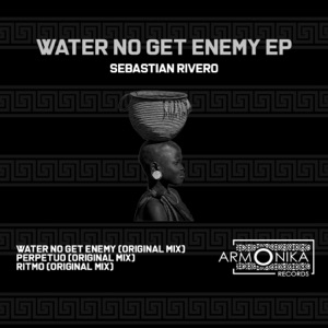 Water No Get Enemy - Single