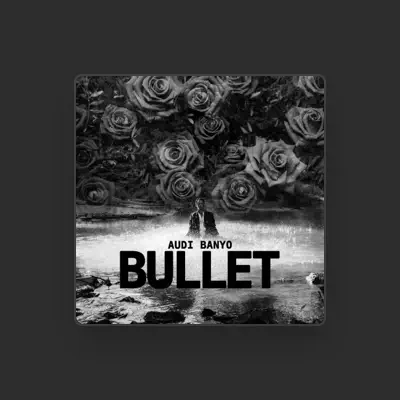Listen to Audi BanYo, watch music videos, read bio, see tour dates & more!