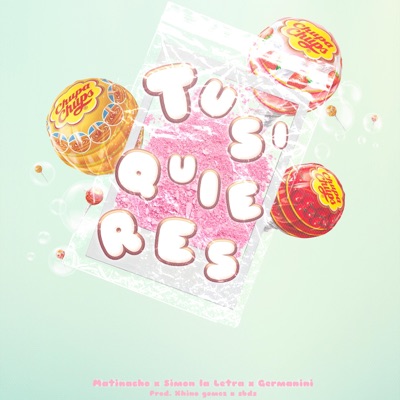 Tu si Quieres (feat. Germanini & Simon La Letra) - Single
