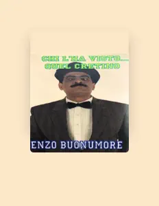 Listen to Enzo Buonumore, watch music videos, read bio, see tour dates & more!