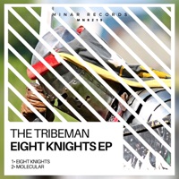 Eight Knights - Single - The Tribeman