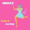 Keep on Moving - Single