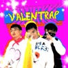 VALENTRAP - Single