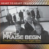 Heart to Heart Praise & Worship - Praise the Lord With Me