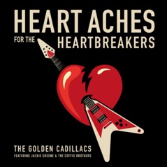 Heart Aches for the Heartbreakers (feat. Jackie Greene & the Coffis Brothers) - Single