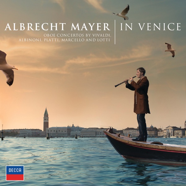 Vivaldi, Albinoni, Lotti, Marcello, Platti: Oboe Concertos