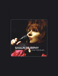 Listen to Shaun Murphy, watch music videos, read bio, see tour dates & more!