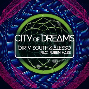 City of Dreams (feat. Ruben Haze) [Radio Edit]