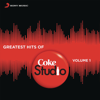 Greatest Hits of Coke Studio India, Vol. 1 - Various Artists