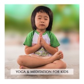 Yoga & Meditation For Kids artwork