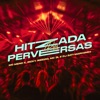 Hitzada Pras Perversas - Single