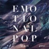 Emotional Pop, Vol. I: Shade