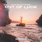 Ollie Crowe/Heleen - Out of Luck