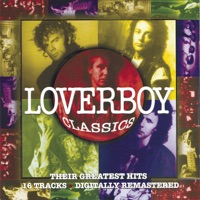 Classics - Loverboy