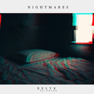 Nightmares (feat. Coles) - Single