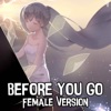 Nightcore - Before You Go (Female Version) (Cover) - Single