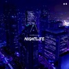 Nightlife (Extended Mix) - Single