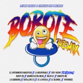 Bobote (Remix) [feat. Rochy RD, Quimico Ultra Mega, Bulin 47, Onguito Wa, La Sabiduria, Gatillero 23, JC La Nevula, El Bloonel & Yofrangel] artwork