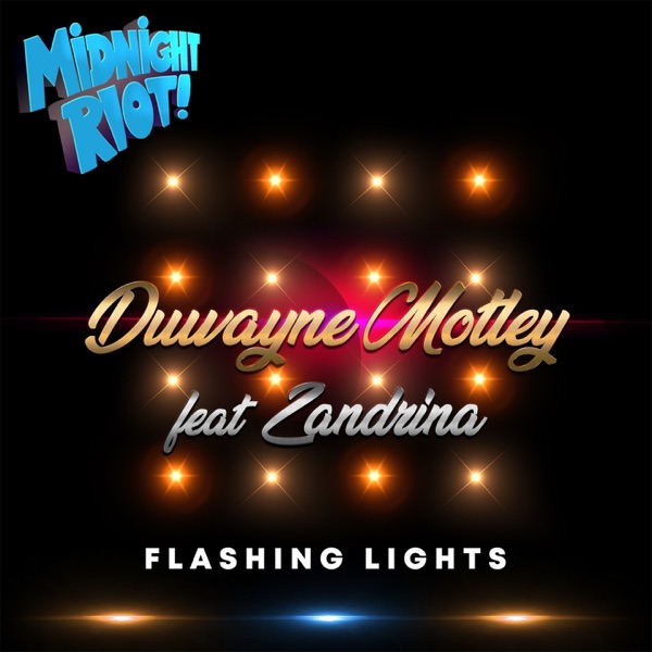 Flashing Lights (feat. Zandrina) - Single
