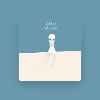 Listen to ichica, watch music videos, read bio, see tour dates & more!