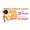 Special Formula Band - Big Leg Woman (feat. Jeff Floyd)