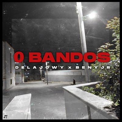 DelaJowy - 0 Bandos