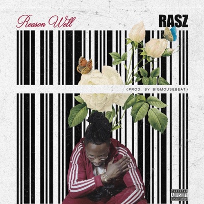 Reason Well - Single