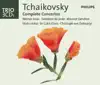 Stream & download Tchaikovsky: The Complete Concertos