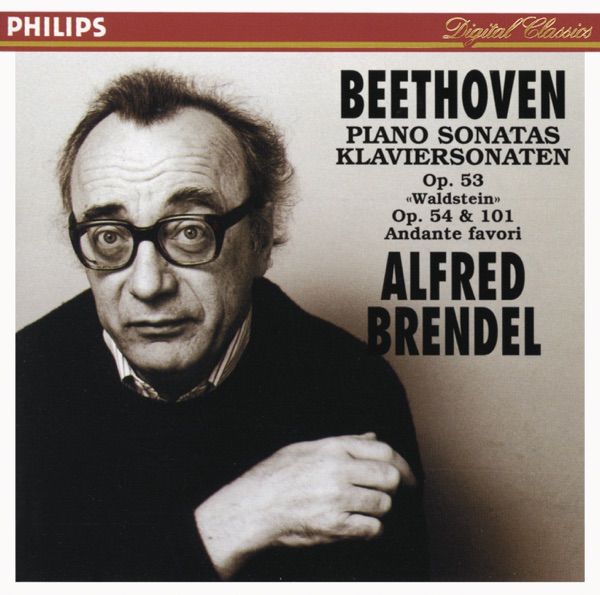 Beethoven: Piano Sonatas, Op. 53 "Waldstein", 54, 101 & Andante Favori