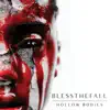 blessthefall - You Wear a Crown But You're No King