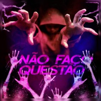 Não Faço Questão - Single - Gustavo GN