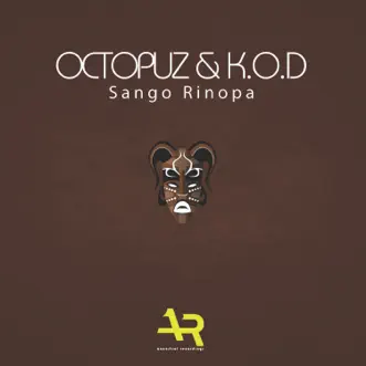 Sango Rinopa (DJ Octopuz Deeper Afro Remix) by DJ Octopuz & K.O.D song reviws