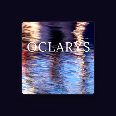 Listen to Oclarys, watch music videos, read bio, see tour dates & more!