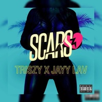 Scars (feat. Jayy Lav) - Single - TriSzy