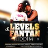 Levels and Fantan Riddim