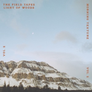 Morning Texture Vol. 2 - EP