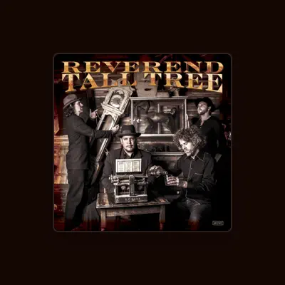 Listen to Reverend Tall Tree, watch music videos, read bio, see tour dates & more!