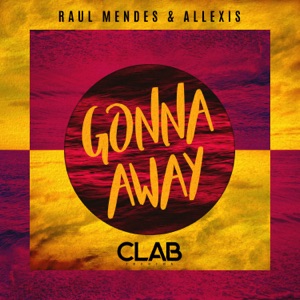 Gonna Away - Single