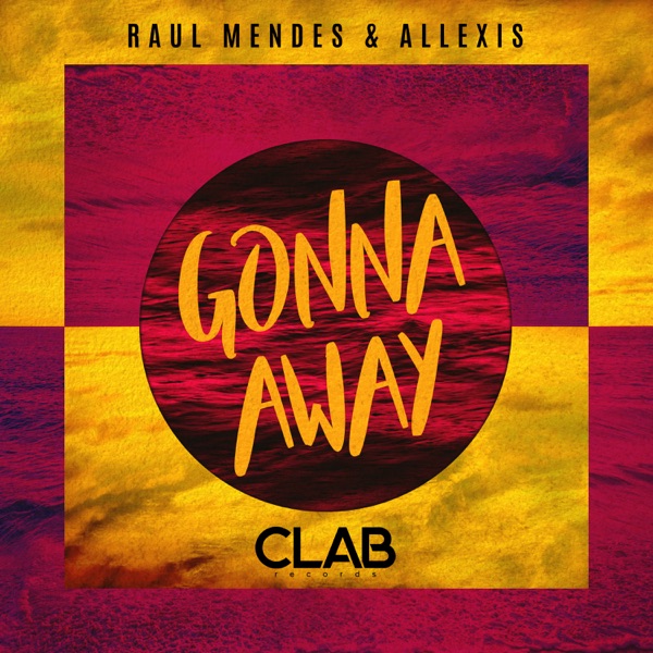 Gonna Away - Single