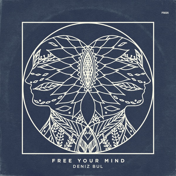 Free Your Mind - Single - Deniz Bul