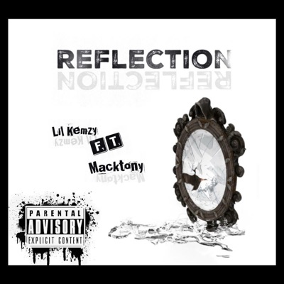 Reflection (feat. MackTony) - Single