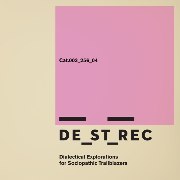De_st_rec Cat.003.256.04 (Dialectical Exploration)