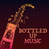 Bottled Up Music