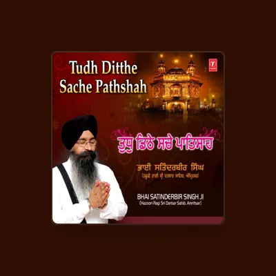 Listen to Bhai Satinderbir Singh, watch music videos, read bio, see tour dates & more!
