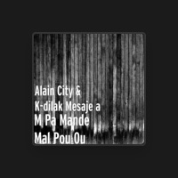 Mpa Mande Mal Pou Ou by Alain City (feat. K-dilak Mesaje a) on
