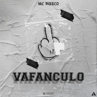 Vafanculo - Single - Mc Pissco